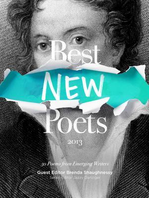 Best New Poets 2013: 50 Poems from Emerging Writers