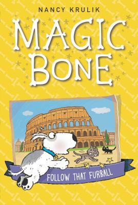 Follow That Furball (Magic Bone, #3)