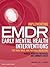 Implementing EMDR Early Mental Health Interventions for Man-M... by Marilyn Luber