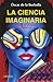 La ciencia imaginaria