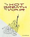The Hot Breath of...
