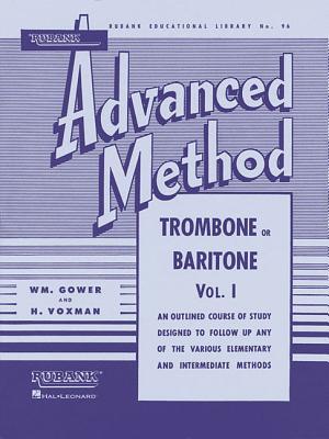 Rubank Advanced Method Trombone or Baritone, Volume 1 (Paperback)