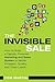 The Invisible Sale: How to ...