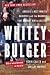 Whitey Bulger by Kevin Cullen