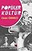 Popüler Kültür