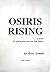 Osiris Rising by Ayi Kwei Armah