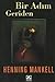 Bir Adım Geriden (Wallander, #7)