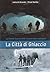 La città di ghiaccio: La Grande Guerra nelle viscere della montagna