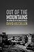 Out of the Mountains: The Coming Age of the Urban Guerrilla