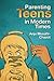 Parenting Teens in Modern Times