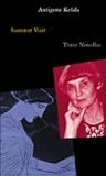 Summer Visit: Three Novellas