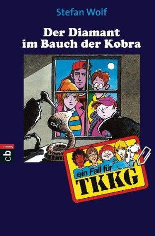 Der Diamant im Bauch der Kobra (Ein Fall für TKKG 82)