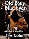 Old Bony Blue Eyes by Lita Burke