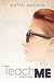 Teach Me (Escort Me, #1)