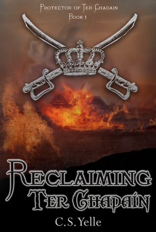 Reclaiming Ter Chadain (Protector of Ter Chadain, #1)