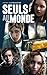 Seuls au monde by Emmy Laybourne
