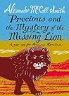 Precious and the Mystery of the Missing Lion