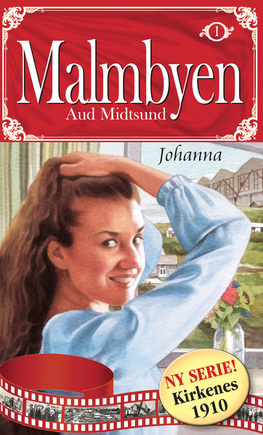 Johanna (Malmbyen,#1)