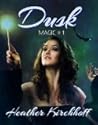 Dusk (Magic, #1)