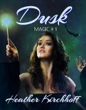 Dusk (Magic, #1)