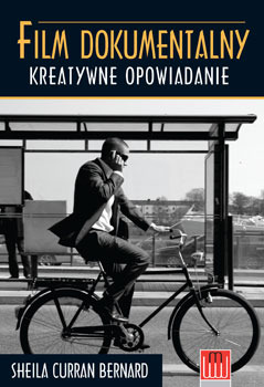 Film dokumentalny. Kreatywne opowiadanie