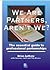 We Are Partners,Aren't We? by Brian Apthorp