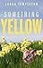 Something Yellow by Laura  Templeton