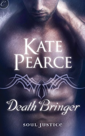 Death Bringer (Soul Justice, #2)
