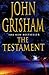 The Testament by John Grisham