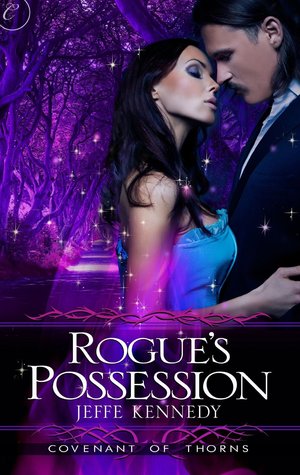 Rogue's Possession (Covenant of Thorns, #2)