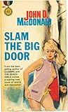 Slam the Big Door by John D. MacDonald