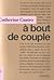 A Bout De Couple