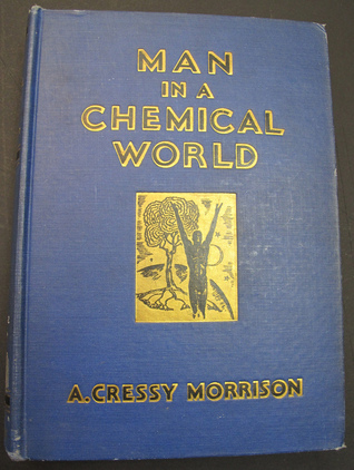 Man in a Chemical World