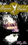 Fairytales Slashed Volume 1 by Megan Derr