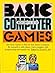 BASIC Computer Games by David H. Ahl