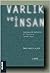 Varlık ve İnsan (Kemalpaşazade Bağlamında Bir Tasavvurun Yeniden İnşası)