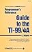 Programmer's Reference Guide to the TI-99/4A