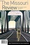 The Missouri Review by The Missouri Review