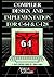 Compiler Design and Implementation for C-64 & C-128