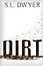 Dirt