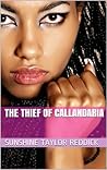 The Thief of Callandaria The Thief of Callandaria