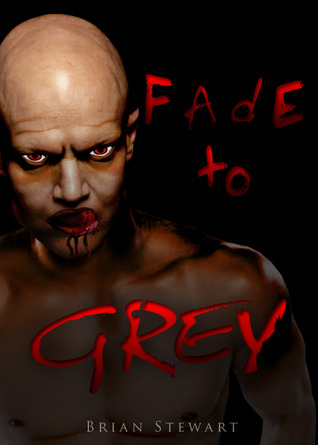 Fade to Grey (Fade to Grey 1)