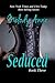 Seduced (Surrender, #3)