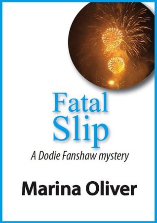 Fatal Slip (Dodie Fanshaw Mystery)