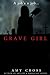 Grave Girl (Grave Girl, #1)