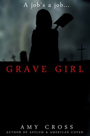 Grave Girl (Grave Girl, #1)