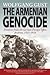 The Armenian Genocide: Evidence from the German Foreign Office Archives, 1915-1916