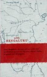 Love Bengaluru (Paperback)