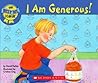 I Am Generous! (The Best Me I Can Be)