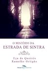 O Mistério da Estrada de Sintra by Eça de Queirós